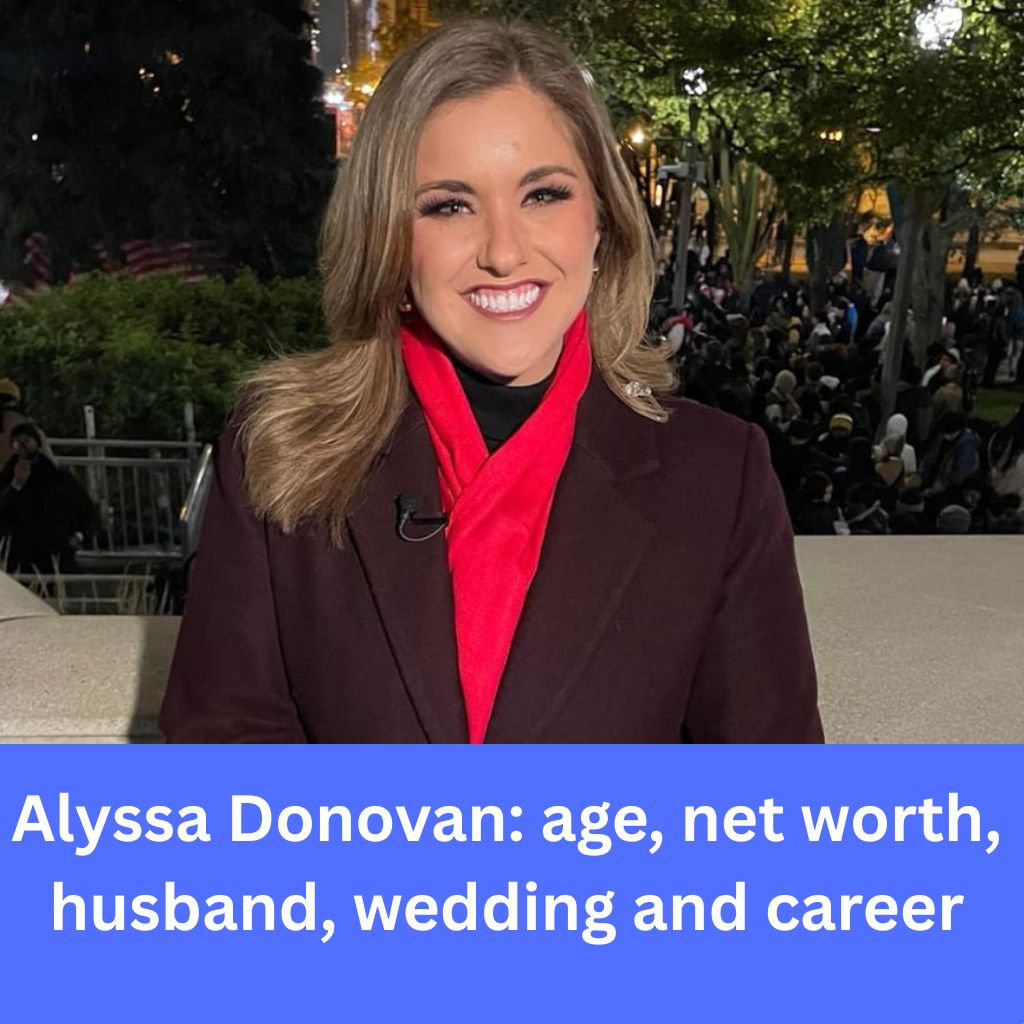Alyssa Donovan: age, net worth, husband